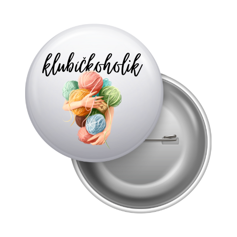 Placka - špendlík/magnet, 37mm - klubíčkoholik 2