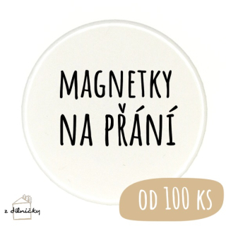 Magnetky na přání od 100ks