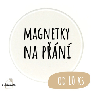 Magnetky na přání od 10ks