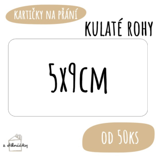 Kartičky na přání od 50ks - kulaté rohy - 5x9cm