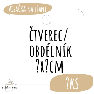 Visačky na přání - obdélník/čtverec KULATÉ ROHY - vlastní rozměr (max.30ks)