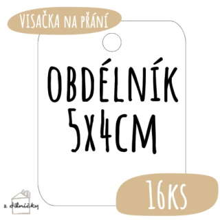 Visačky na přání - obdélník KULATÉ ROHY - 5x4cm = 16ks