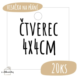 Visačky na přání - čtverec OSTRÉ ROHY - 4x4cm = 20ks