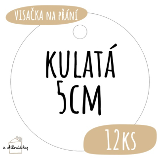 Visačky na přání - kulatá - 5cm = 12ks