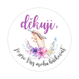 Samolepky "děkuji, že pro Vás mohu háčkovat", kruh 4cm (arch 20ks)
