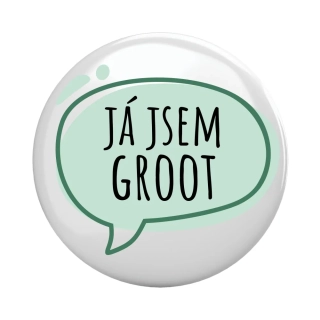 Placka - špendlík/magnet, 37mm - "já jsem Groot"