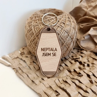 Dřevěný přívěsek - "neptala jsem se"