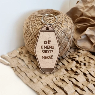 Dřevěný přívěsek - "klíč k mému srdci, mekáč"
