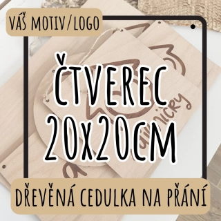 Dřevěná cedulka NA PŘÁNÍ - čtverec 20x20cm
