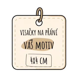 Visačky na přání - ČTVEREC - 4x4cm (20ks)